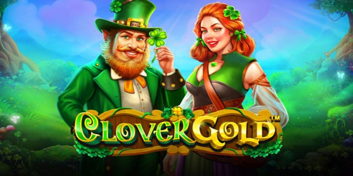 Rahasia Besar Slot Clover Gold Raih Kemenangan Maksimal
