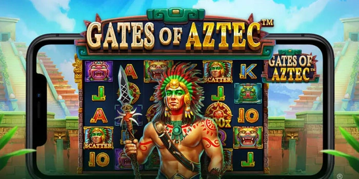 Cara Efektif Menang Slot Gates Of Aztec Dengan Pola Rahasia