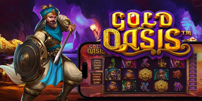 Tips Jitu Slot Gold Oasis Agar Peluang Menang Besar Lebih Stabil