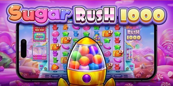 Cara Meningkatkan Peluang Jackpot Slot Sugar Rush 1000
